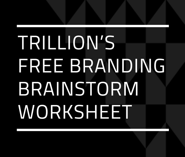 Trillion Branding Worksheet