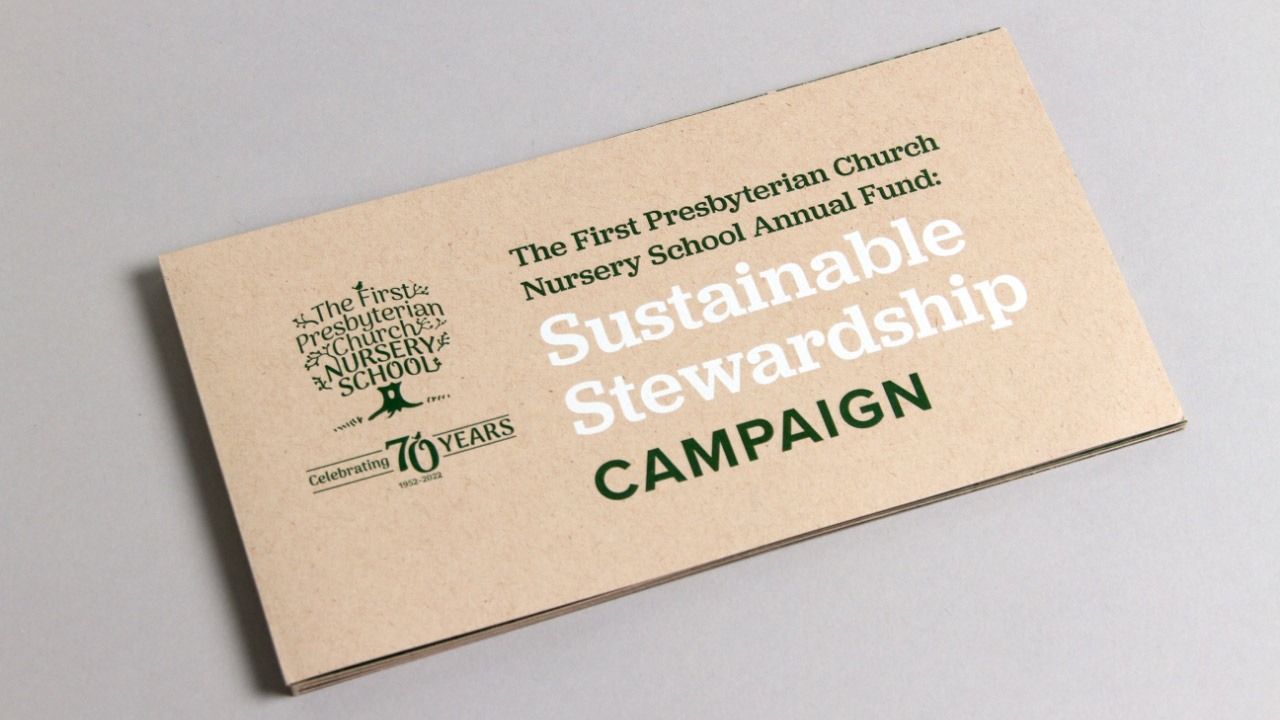 The First Presbyterian Church Nursery School Sustainable Stewardship Campaign