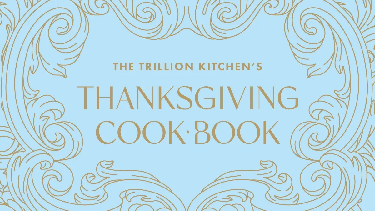 Award-Winning Trillion Thanksgiving Cookbook Card designed by Trillion.
